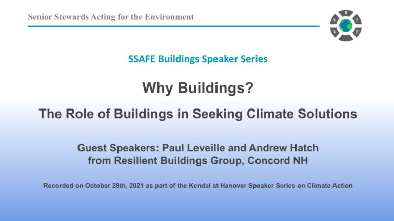 Why Buildings? The Role of Buildings in Seeking Climate Solutions Video