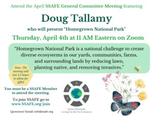 Doug Tallamy Presents to SSAFE on 4-4-24