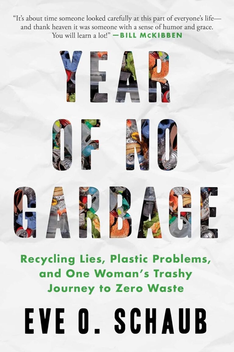 A Year of No Garbage