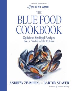 The Blue Foods Cookbook